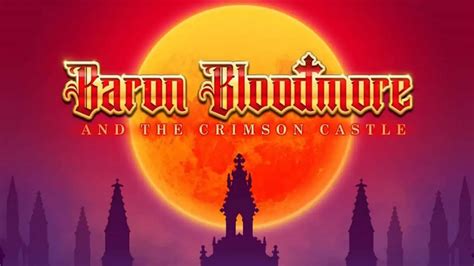 Baron Bloodmore And The Crimson Castle NetBet